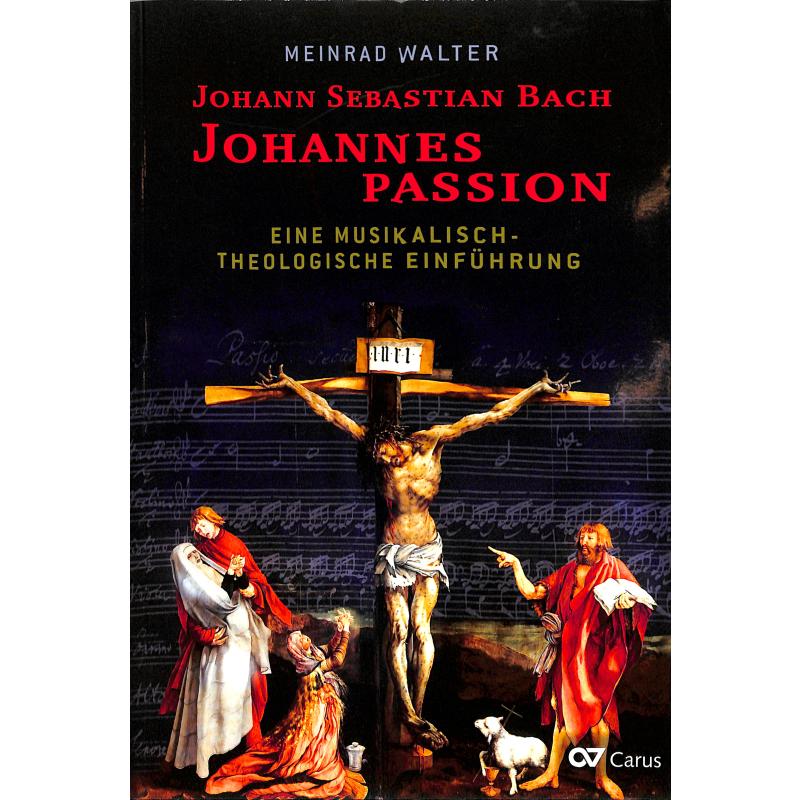 Johann Sebastian Bach | Johannespassion